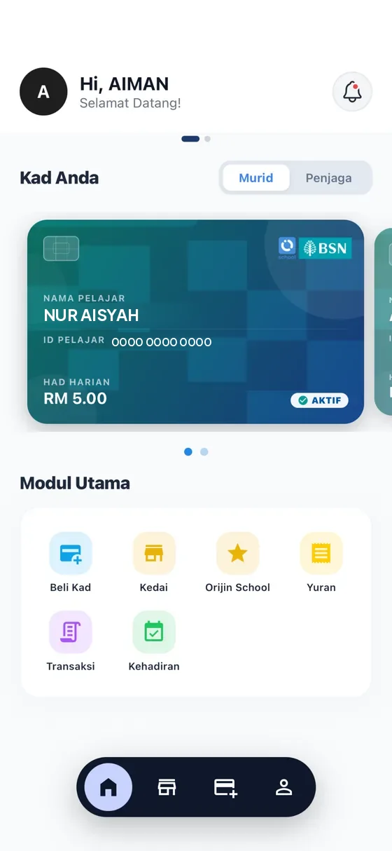 Student card with daily limit and the main module menu: Beli Kad, Kedai, Orijin School, Yuran, Transaksi, Kehadiran